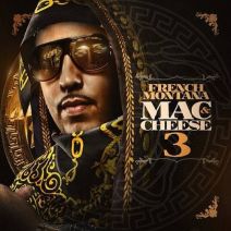French Montana (Hosted By Big Mike & The Evil Empire) - Mac & Cheese 3